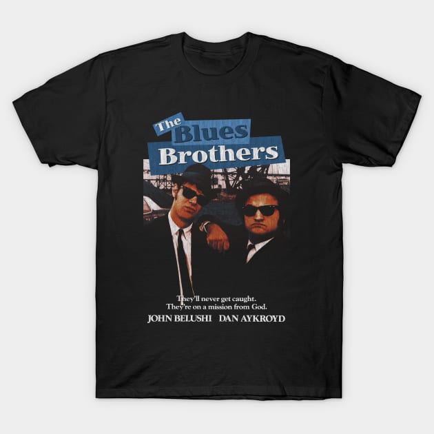 The Blues Brothers, Cult Classic, John Landis T-Shirt by StayTruePonyboy